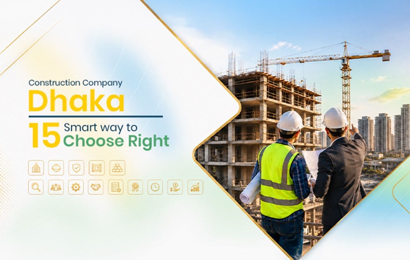 Construction Company Dhaka: 15 Smart Ways to Choose Right